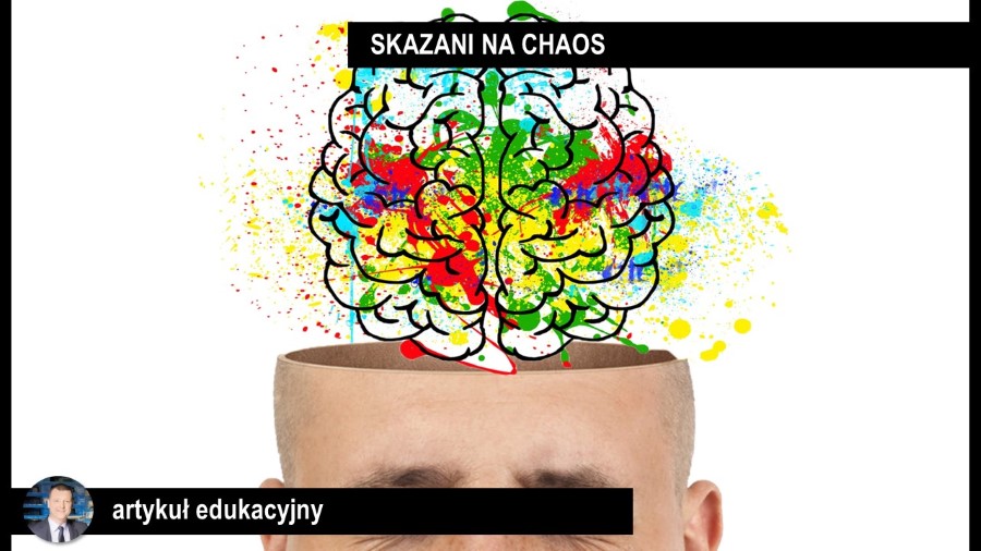 Skazani na&nbsp;chaos