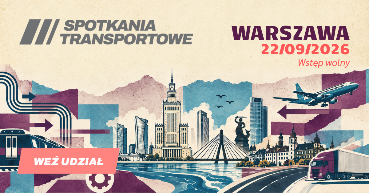 Spotkania Transportowe WARSZAWA 22.09.2026 Spotkania Transportowe WARSZAWA 22.09.2026